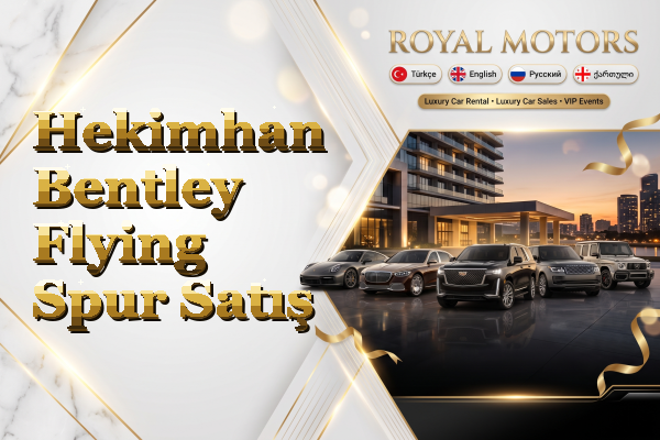 Hekimhan Bentley Flying Spur Satış