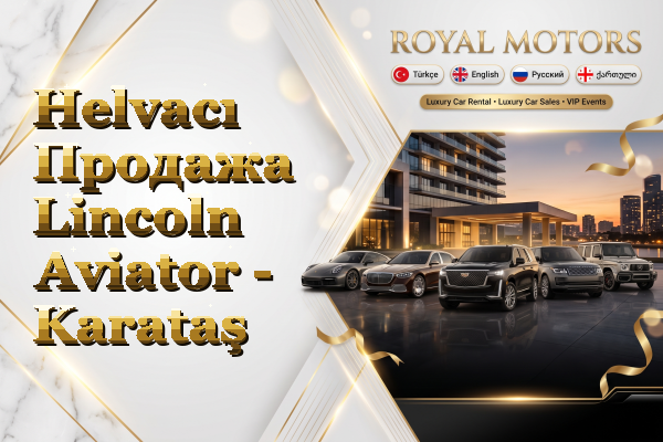 Helvacı Продажа Lincoln Aviator - Karataş