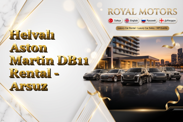 Helvalı Aston Martin DB11 Rental - Arsuz