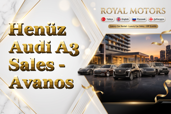 Henüz Audi A3 Sales - Avanos