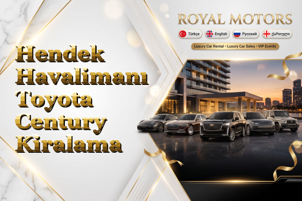 Hendek Havalimanı Toyota Century Kiralama