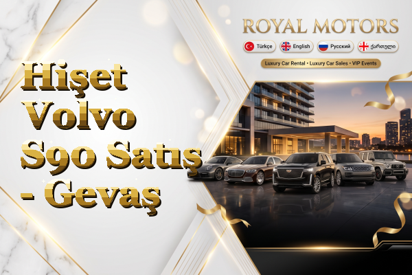 Hişet Volvo S90 Satış - Gevaş