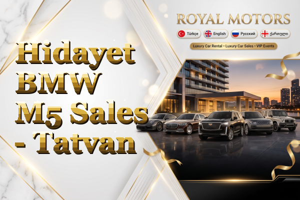 Hidayet BMW M5 Sales - Tatvan