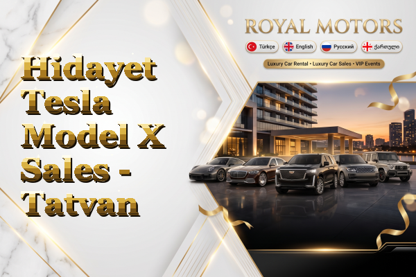 Hidayet Tesla Model X Sales - Tatvan
