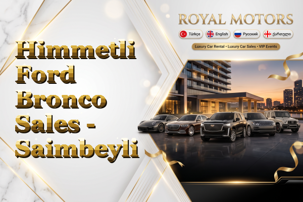 Himmetli Ford Bronco Sales - Saimbeyli