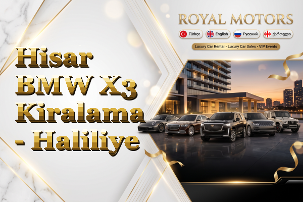 Hisar BMW X3 Kiralama - Haliliye
