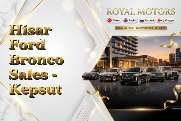 Hisar Ford Bronco Sales - Kepsut
