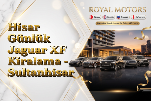 Hisar Günlük Jaguar XF Kiralama - Sultanhisar