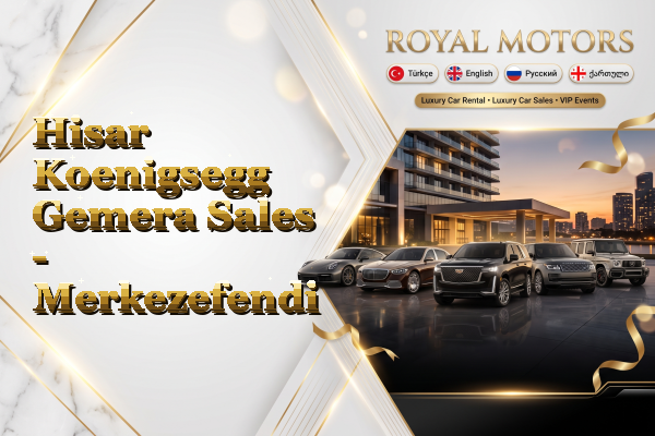 Hisar Koenigsegg Gemera Sales - Merkezefendi