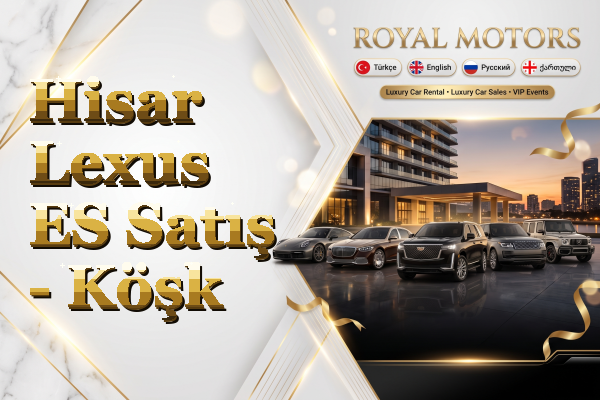 Hisar Lexus ES Satış - Köşk