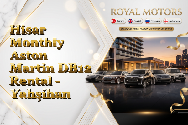 Hisar Monthly Aston Martin DB12 Rental - Yahşihan