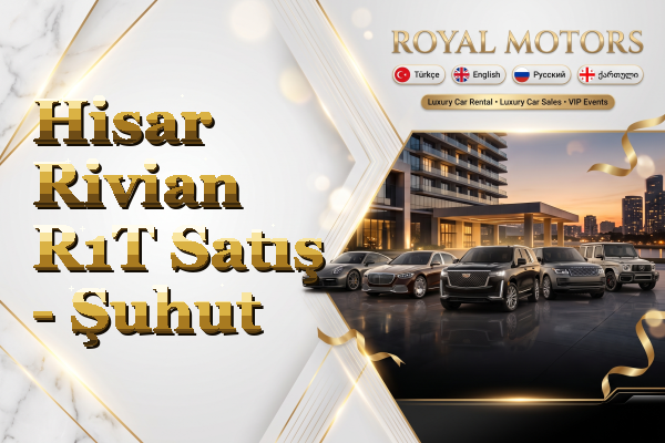 Hisar Rivian R1T Satış - Şuhut