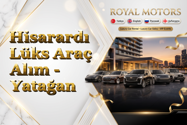 Hisarardı Lüks Araç Alım - Yatağan