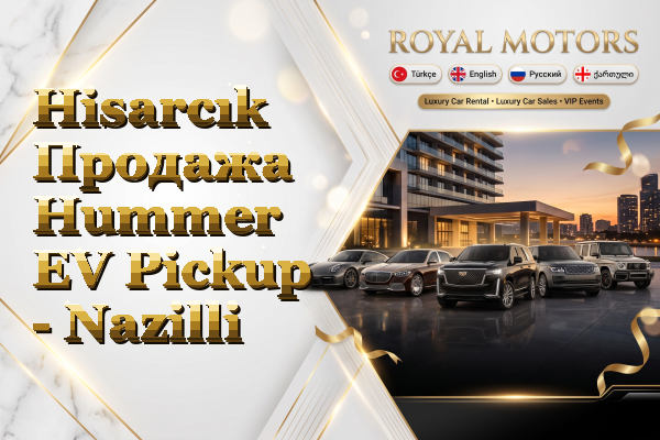 Hisarcık Продажа Hummer EV Pickup - Nazilli