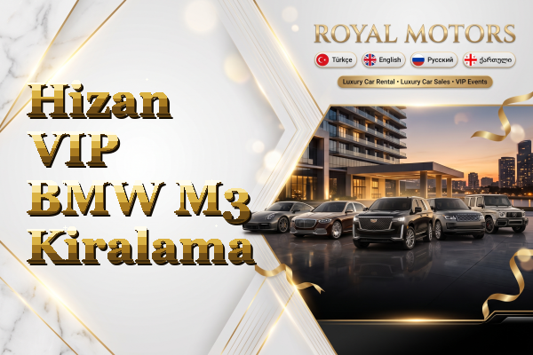 Hizan VIP BMW M3 Kiralama