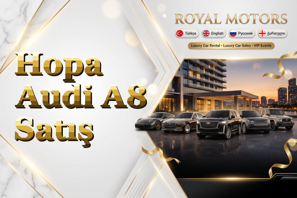 Hopa Audi A8 Satış