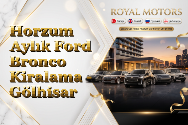 Horzum Aylık Ford Bronco Kiralama - Gölhisar