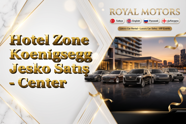 Hotel Zone Koenigsegg Jesko Satış - Center