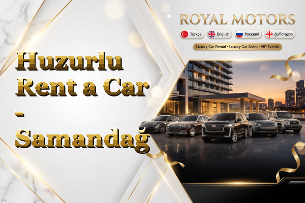 Huzurlu Rent a Car - Samandağ