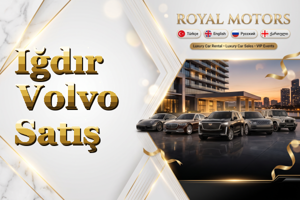 Iğdır Volvo Satış
