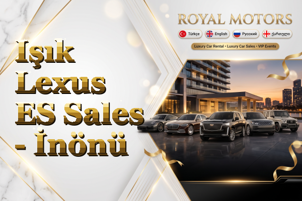 Işık Lexus ES Sales - İnönü