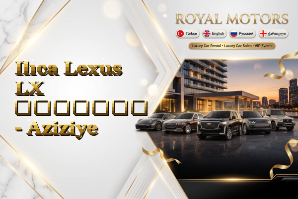 Ilıca Lexus LX გაყიდვა - Aziziye