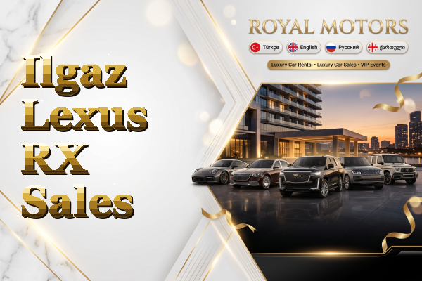 Ilgaz Lexus RX Sales