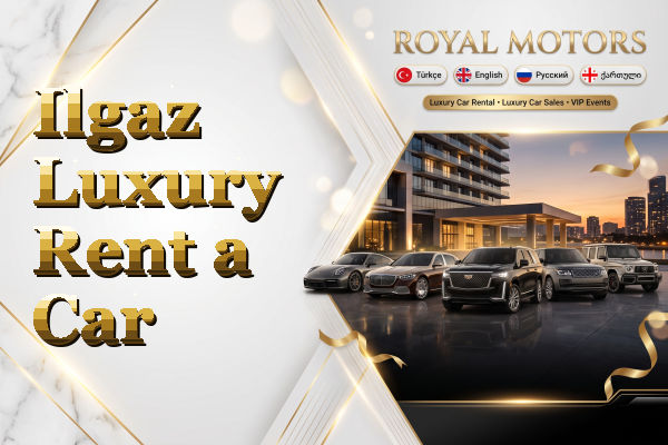 Ilgaz Luxury Rent a Car