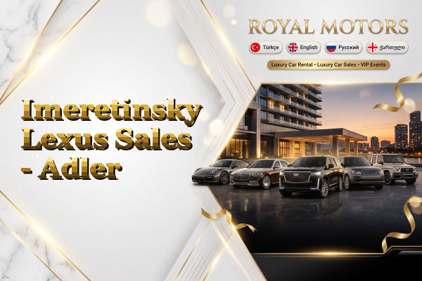 Imeretinsky Lexus Sales - Adler