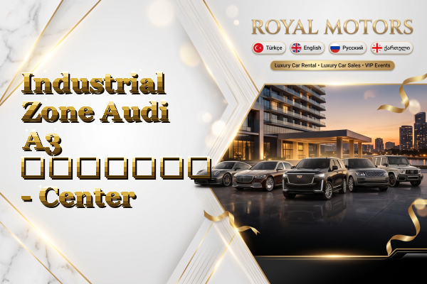 Industrial Zone Audi A3 გაყიდვა - Center