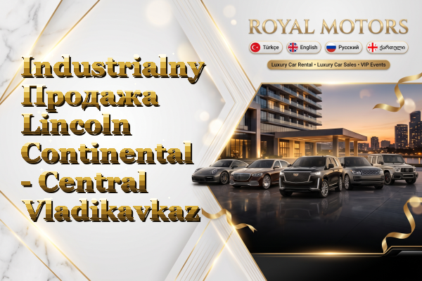 Industrialny Продажа Lincoln Continental - Central Vladikavkaz