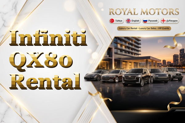 Infiniti QX80 Rental