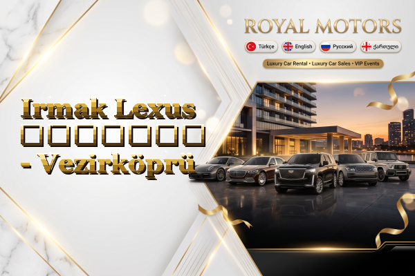 Irmak Lexus გაყიდვა - Vezirköprü