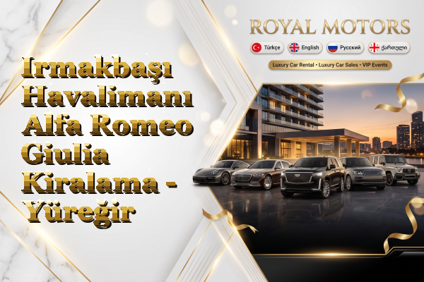 Irmakbaşı Havalimanı Alfa Romeo Giulia Kiralama - Yüreğir
