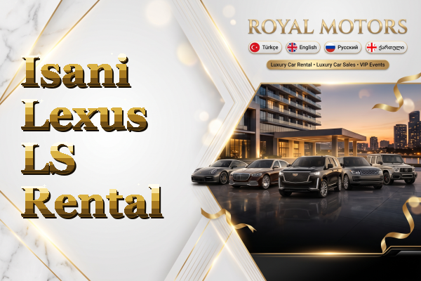 Isani Lexus LS Rental