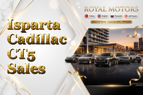 Isparta Cadillac CT5 Sales