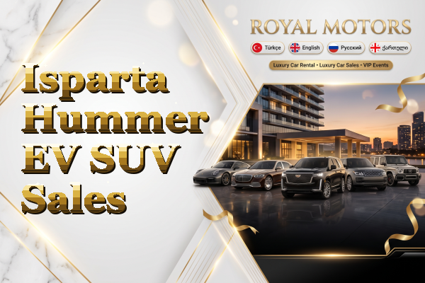 Isparta Hummer EV SUV Sales