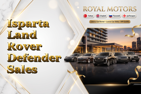 Isparta Land Rover Defender Sales