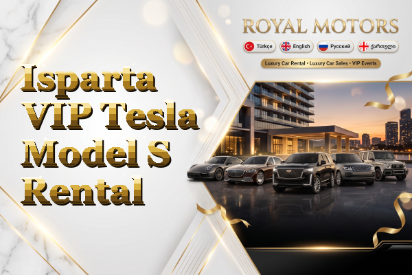 Isparta VIP Tesla Model S Rental