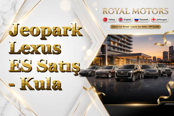 Jeopark Lexus ES Satış - Kula