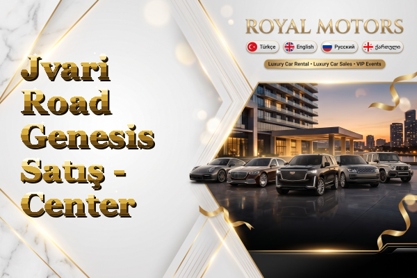 Jvari Road Genesis Satış - Center