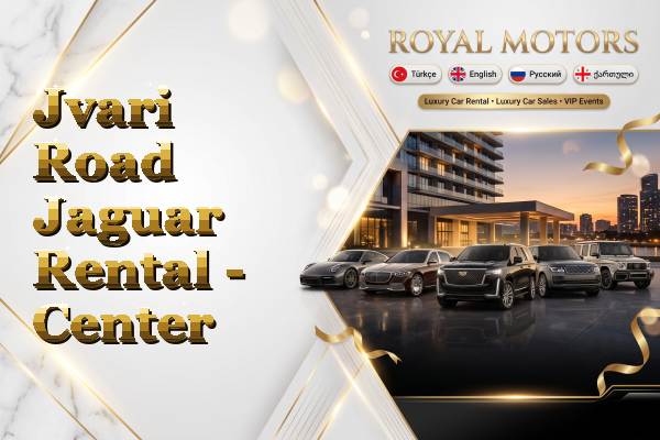 Jvari Road Jaguar Rental - Center