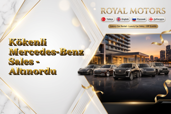Kökenli Mercedes-Benz Sales - Altınordu