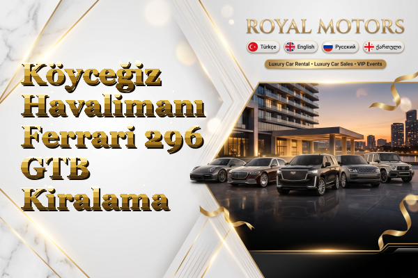 Köyceğiz Havalimanı Ferrari 296 GTB Kiralama