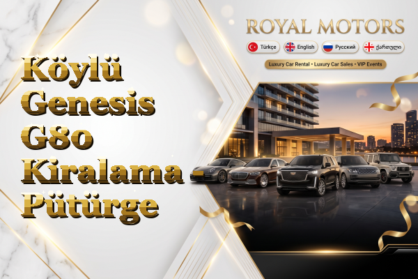Köylü Genesis G80 Kiralama - Pütürge