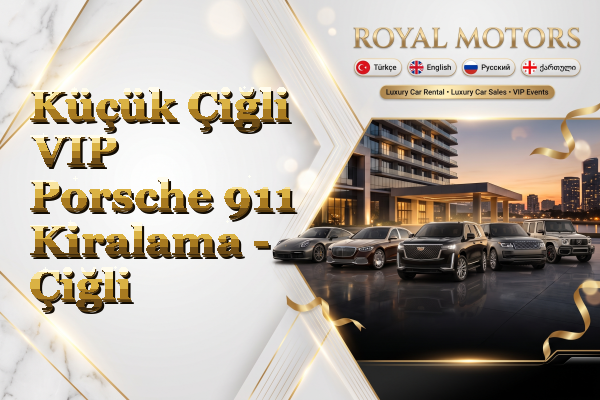 Küçük Çiğli VIP Porsche 911 Kiralama - Çiğli