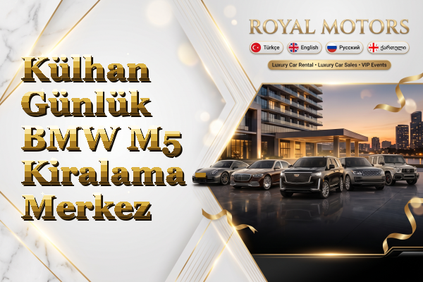 Külhan Günlük BMW M5 Kiralama - Merkez