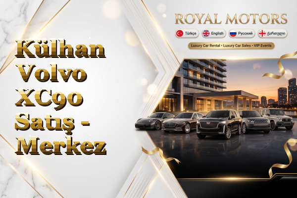 Külhan Volvo XC90 Satış - Merkez