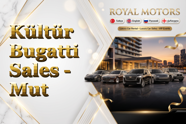 Kültür Bugatti Sales - Mut