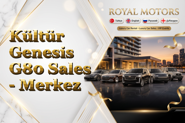 Kültür Genesis G80 Sales - Merkez